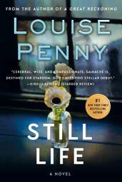 Icon image Still Life: A Chief Inspector Gamache Novel