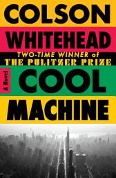 Icon image Cool Machine: A Novel